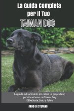 Guida Completa per Il Tuo Taiwan Dog