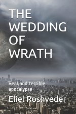 Wedding of Wrath