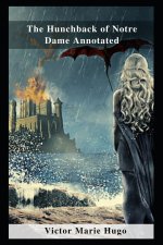 Hunchback of Notre Dame Annotated