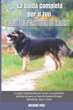 Guida Completa per Il Tuo Cane Da Pastore Di Karst