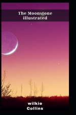 Moonstone illustrated
