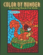 Color By Numbers Book For Kids Ages 8-12