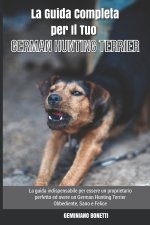 Guida Completa per Il Tuo German Hunting Terrier