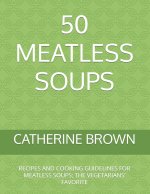 50 Meatless Soups