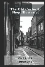 Old Curiosity Shop Illustrated