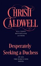 Desperately Seeking A Duchess