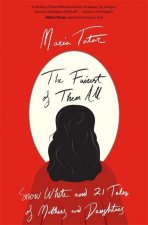 Fairest of Them All
