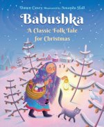 Babushka: A Classic Folk Tale for Christmas