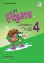 A2 Flyers 4 Student's Book Without Answers with Audio: Authentic Practice Tests