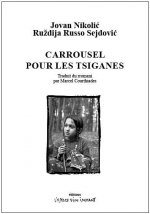 Carrousel pour les tsiganes