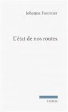 L'ETAT DE NOS ROUTES