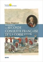 La seconde conquête française de la Corse (1739-1740)