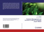 Nutrient Management on Growth & Yield of Coriander Super Midori