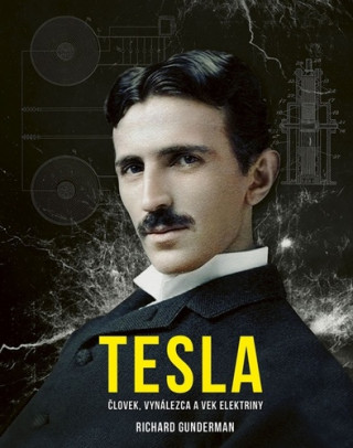 Richard Gunderman - Tesla