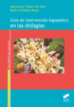 Guia de intervencion logopedica de las disfagias
