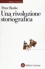 rivoluzione storiografica. La scuola delle «Annales» (1929-1989)
