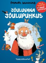 Jõuluvana jõulupuhkus. tegelusraamat