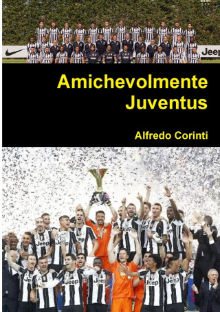 Amichevolmente Juventus