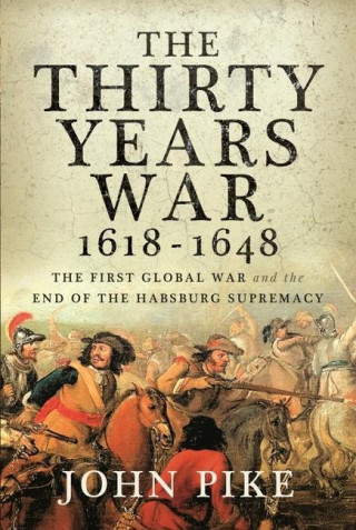 Thirty Years War, 1618 - 1648