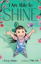 I Am Able to Shine