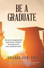 Be a Graduate