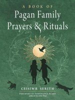 Book of Pagan Family Prayers and Rituals