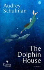 The Dolphin House