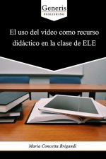 uso del video como recurso didactico en la clase de ELE