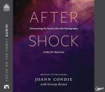 Aftershock: Overcoming His Secret Life with Pornography: A Plan for Recovery