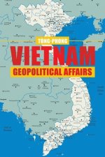 Vietnam Geopolitical Affairs