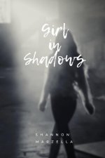 Girl in Shadows