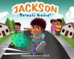 Jackson Defeats Covid!