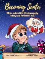 Becoming Santa