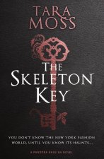 The Skeleton Key: Volume 3
