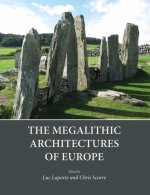 Megalithic Architectures of Europe