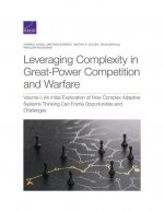 Leveraging Complexity in Great-Power Competition and Warfare