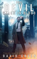 Devil Walks In Blood