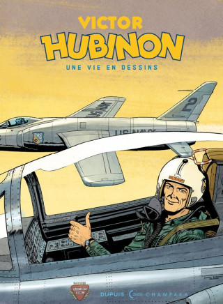 Une vie en dessins - Victor Hubinon ()