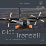 C-160 Transall: Aircraft in Detail