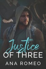 Justice of Three