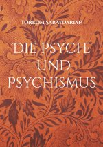 Psyche und Psychismus