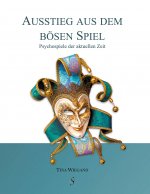 Ausstieg aus dem boesen Spiel