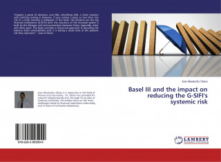 Basel III and the impact on reducing the G-SIFI's systemic risk