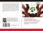 Responsabilidad Social En El Ecuador