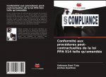 Conformite aux procedures post-contractuelles de la loi PPA 914 telle qu'amendee