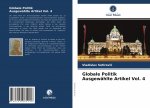 Globale Politik Ausgewahlte Artikel Vol. 4