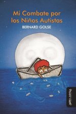 Mi combate por los ninos autistas