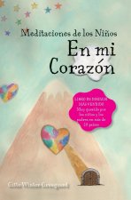 meditaciones de los ninos - En mi corazon
