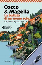 ballata di un uomo solo. I delitti del lago di Como