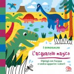 dinosauri. L'acquarello magico
